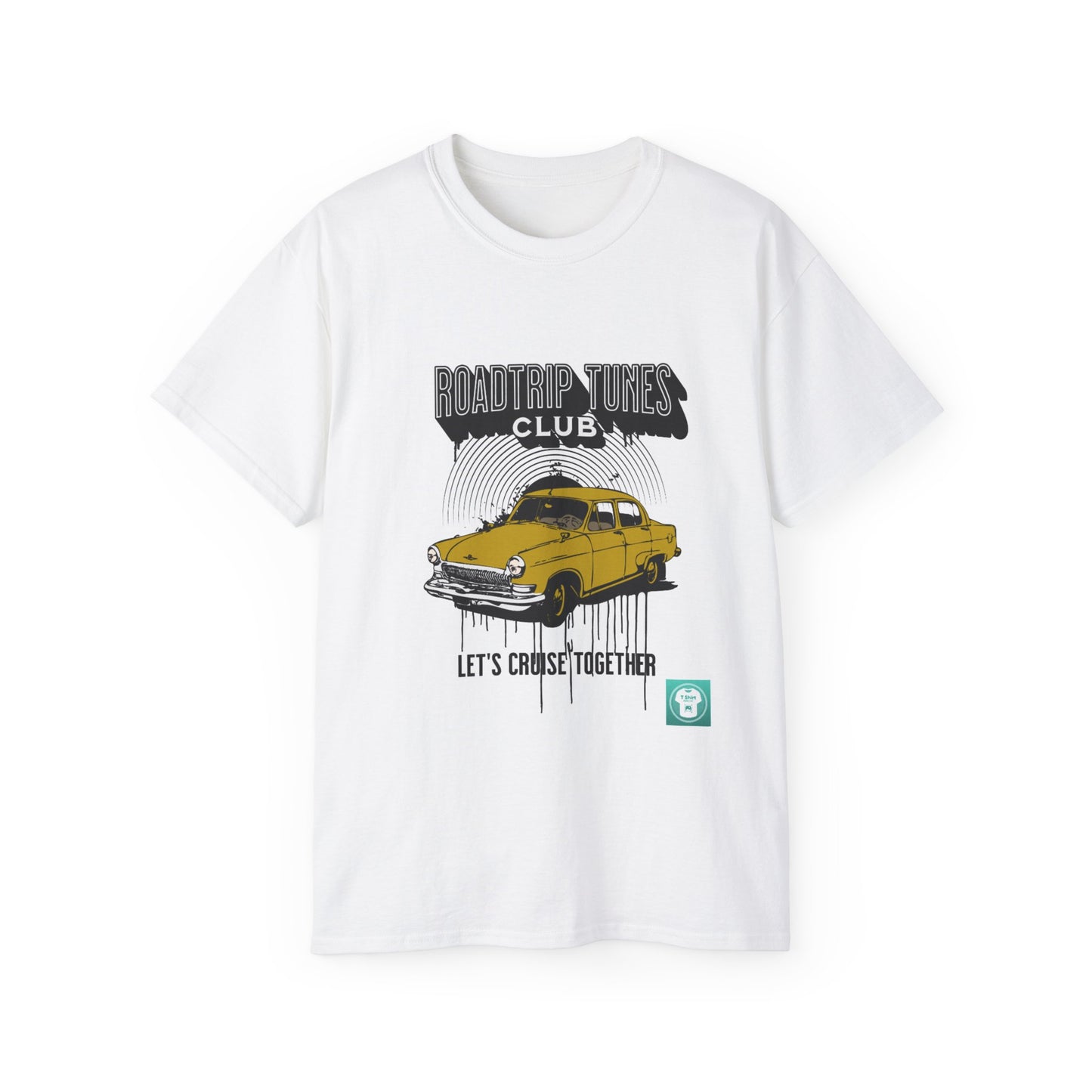 Roadtrip Tunes Club Unisex Ultra Cotton Tee - Let's Cruise Together