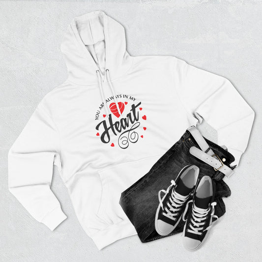 You Are Always in My Heart Fleece Hoodie - Cozy Love Gift for Couples